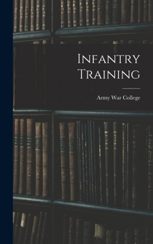 Hardcover Infantry Training Book