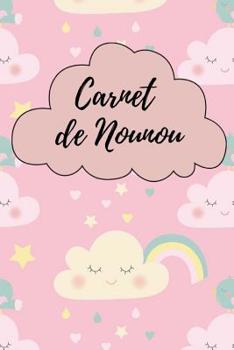 Paperback Carnet de Nounou: Carnet de Liaison Parents Nounou [German] Book