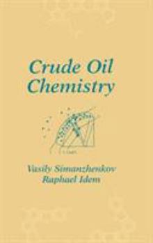 Hardcover Crude Oil Chemistry Book