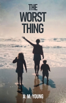 Paperback The Worst Thing: A Sister's Journey Through her Brother's Addiction and Death Book