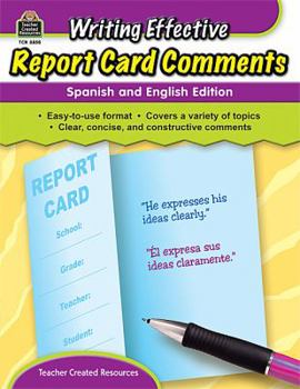 Paperback Writing Effective Report Card Comments: Spanish and English Edition Book