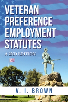 Paperback Veteran Preference Employment Statutes: A 2Nd Edition Book