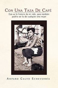 Paperback Con Una Taza de Cafe [Spanish] Book