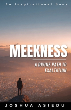 Paperback Meekness: A Divine Path to Exaltation Book
