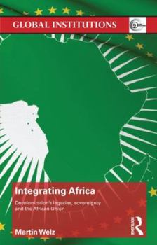 Decolonization, Sovereignty and the African Union