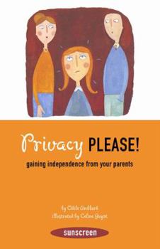 Paperback Privacy, Please!: Gaining Independence from Your Parents Book