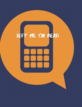 Paperback left me on read Book