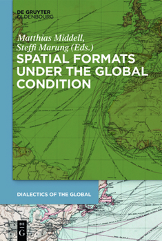 Paperback Spatial Formats Under the Global Condition Book