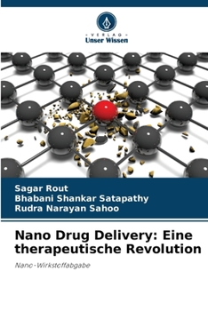 Paperback Nano Drug Delivery: Eine therapeutische Revolution [German] Book