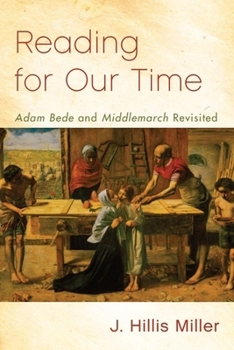 Paperback Reading for Our Time: 'Adam Bede' and 'Middlemarch' Revisited Book