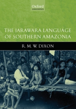 Hardcover The Jarawara Language of Southern Amazonia Book