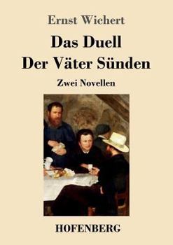 Paperback Das Duell / Der Väter Sünden: Zwei Novellen [German] Book