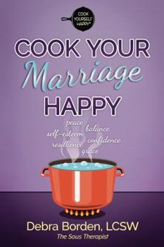 Paperback Cook Your Marriage Happy Book