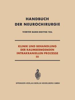 Paperback Klinik Und Behandlung Der Raumbeengenden Intrakraniellen Prozesse III [German] Book