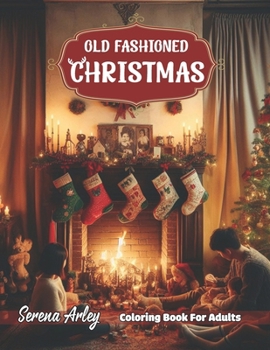 Old Fashioned Christmas: 35+ Illustrations of Retro Scenes and Vintage Winter Celebrations