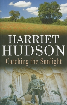 Hardcover Catching the Sunlight Book