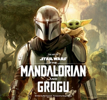 Hardcover The Art of Star Wars: The Mandalorian and Grogu Book