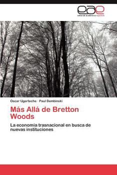 Paperback Más Allá de Bretton Woods [Spanish] Book