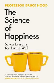 Paperback The Science of Happiness Book