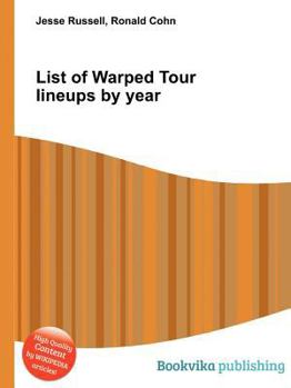 Paperback List of Warped Tour Lineups by Year Book
