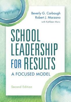 Paperback School Leadership for Results: A Focused Model Book