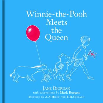 Hardcover Winnie-The-Pooh Meets the Queen Book