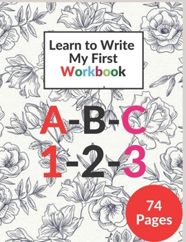 Paperback Learn to Write My First Workbook: Practice for Kids with Pen Control,Letters, and More! (Kids coloring activity books), Line Tracing Book