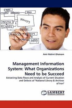Paperback Management Information System: What Organizations Need to be Succeed Book