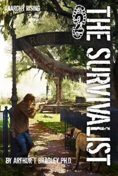 Paperback The Survivalist (Anarchy Rising) Book