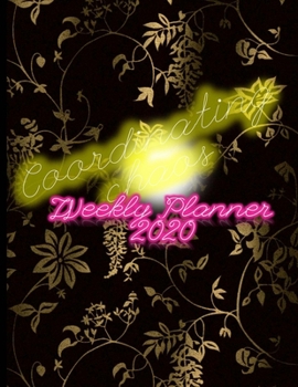 Paperback Coordinating Chaos Weekly Planner 2020: Jan to Dec Monthly And Daily Organizer Notebook - Gold On Black Book