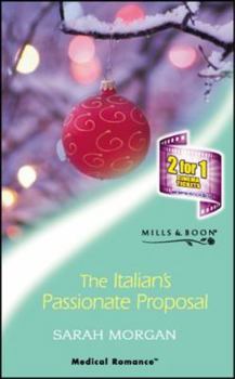 The Italian's Passionate Proposal - Book #2 of the Santini Brothers
