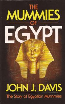 Paperback The Mummies of Egypt Book