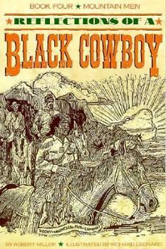 Paperback Reflections of a Black Cowboy: Reflections of a Black Cowboy Book