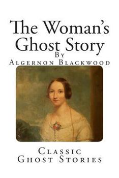 Paperback Classic Ghost Stories: The Woman's Ghost Story Book