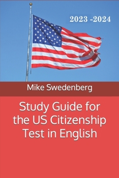 Paperback Study Guide for the US Citizenship Test in English: 2019 Book
