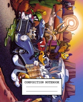 Composition Notebook: Looney Tunes Soft Glossy Cover Wide Ruled Lined Pages Book 7.5 x 9.25 Inches 110 Pages