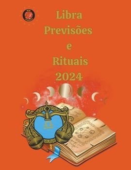 Paperback Libra Previsões e Rituais 2024 [Portuguese] Book