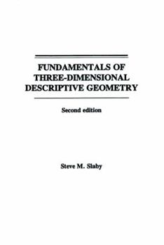 Paperback Fundamentals of Three Dimensional Descriptive Geometry Book