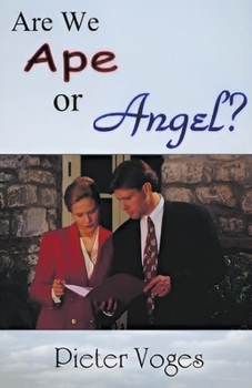 Paperback Are We Ape or Angel? Book