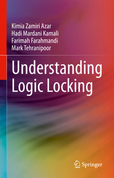 Hardcover Understanding Logic Locking Book
