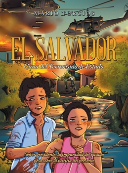 Hardcover El Salvador: Cuna del Terrorismo de Estado [Spanish] Book