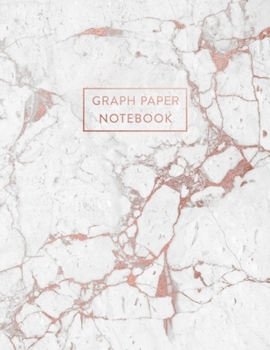 Graph Paper Notebook: White Marble and Rose Gold Inlay - Keywords (8.5 x 11 - 100 pages)