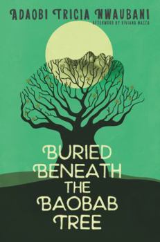 Hardcover Buried Beneath the Baobab Tree Book