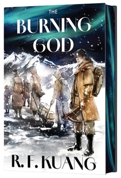 The Burning God Collector's Edition (The Poppy War, 3)