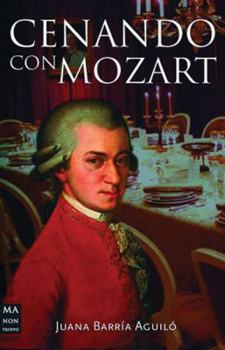 Hardcover Cenando con Mozart / Dining with Mozart (Spanish Edition) [Spanish] Book