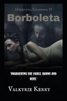 Paperback Horrotica Chapbook 2: Borboleta Book