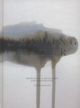 Tania Kovats - Drawing Water