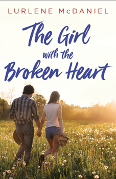 Hardcover The Girl with the Broken Heart Book