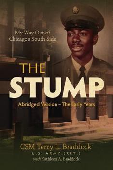 Paperback The Stump: My Way Out of Chicago's South Side Book