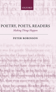 Hardcover Poetry, Poets, Readers: Making Things Happen Book